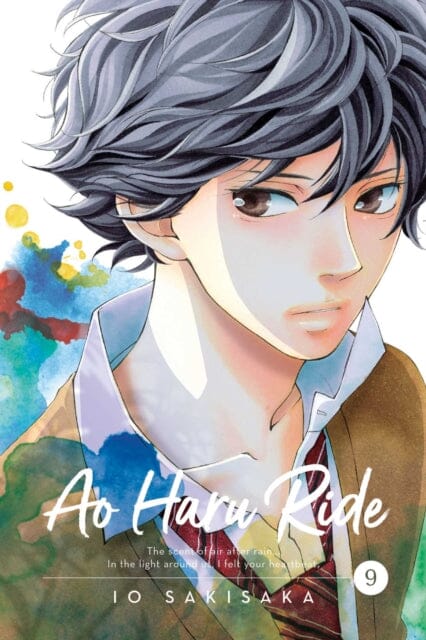 Ao Haru Ride, Vol. 9 by Io Sakisaka Extended Range Viz Media, Subs. of Shogakukan Inc