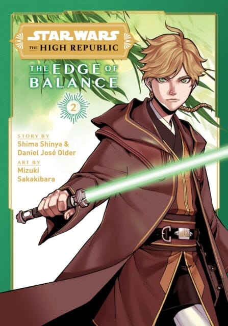 Star Wars: The High Republic: Edge of Balance, Vol. 2 by Shima Shinya Extended Range Viz Media, Subs. of Shogakukan Inc