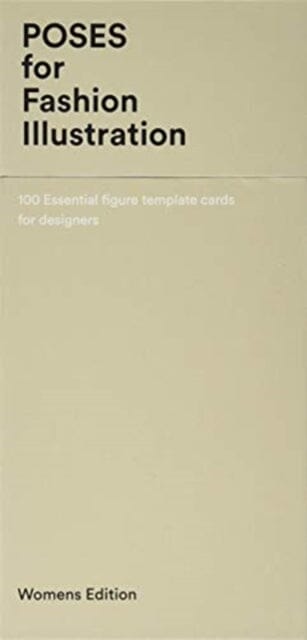 Poses for Fashion Illustration (Card Box): 100 essential figure template cards for designers by Fashionary Extended Range Fashionary International Limited