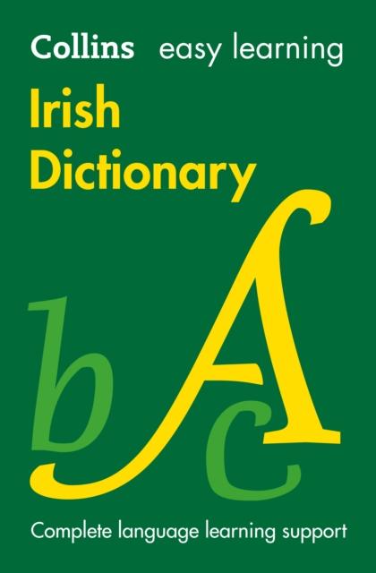 Easy Learning Irish Dictionary : Trusted Support for Learning Popular Titles HarperCollins Publishers