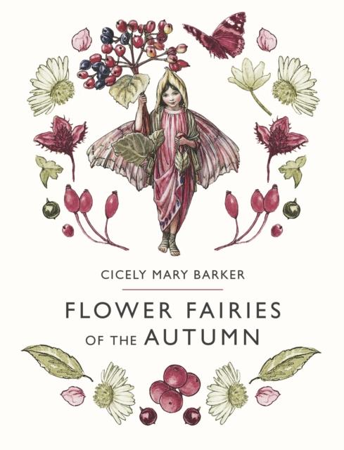 Flower Fairies of the Autumn Popular Titles Penguin Random House Children's UK