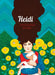 Heidi : The Sisterhood Popular Titles Penguin Random House Children's UK
