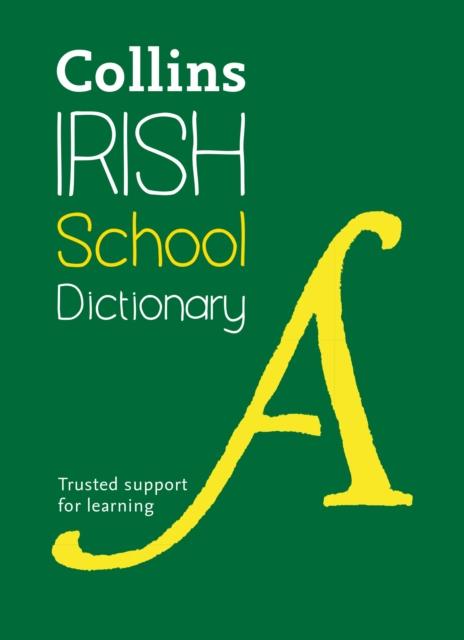 Irish School Dictionary : Trusted Support for Learning Popular Titles HarperCollins Publishers