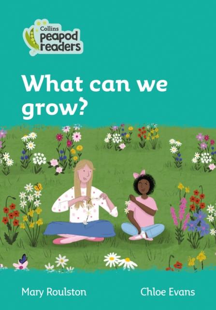 Level 3 - What can we grow? Popular Titles HarperCollins Publishers