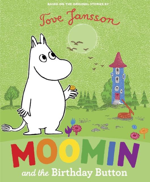 Moomin and the Birthday Button Popular Titles Penguin Random House Children's UK