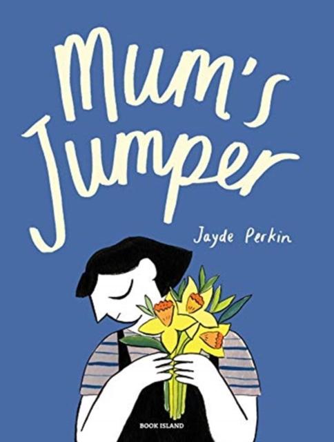 Mum's Jumper Popular Titles Book Island Limited