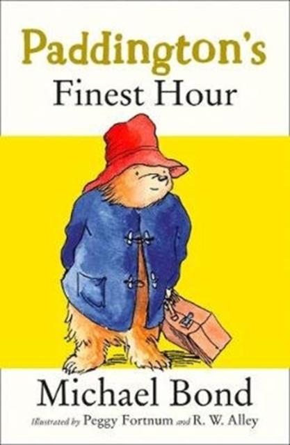 Paddington's Finest Hour Popular Titles HarperCollins Publishers