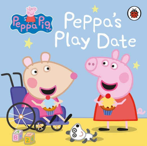 Peppa Pig: Peppa's Play Date Popular Titles Penguin Random House Children's UK