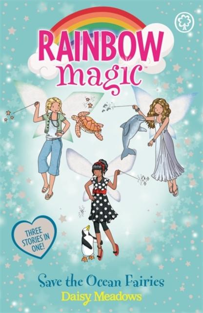 Rainbow Magic: Save the Ocean Fairies : Special Popular Titles Hachette Children's Group