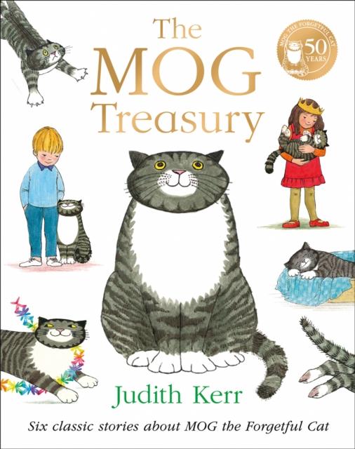 The Mog Treasury : Six Classic Stories About Mog the Forgetful Cat Popular Titles HarperCollins Publishers