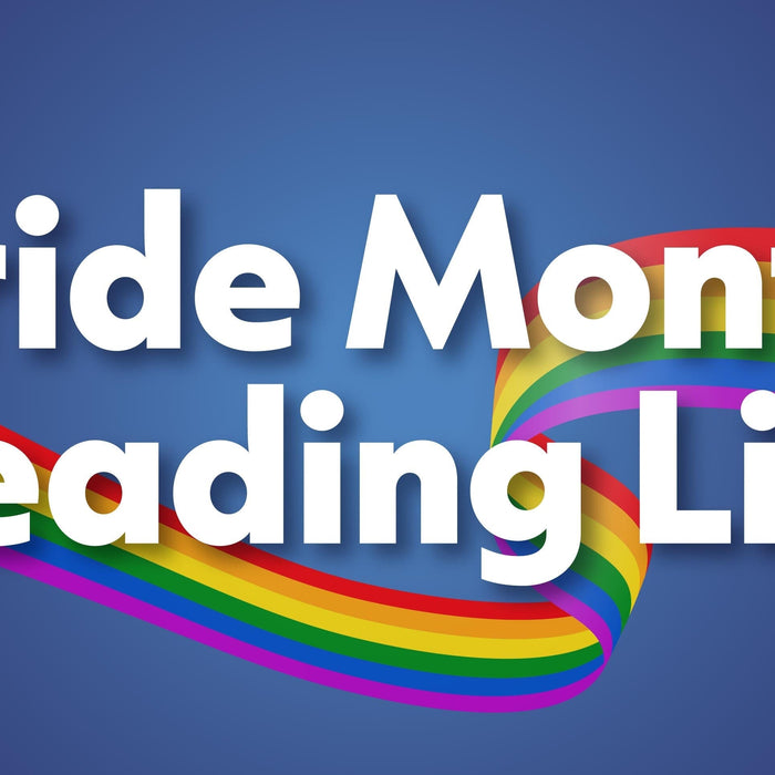 Pride Month Reading List: 10 Essential LGBTQIA+ Books for Every Shelf