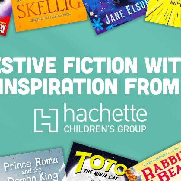 Festive fiction with inspiration from Hachette Children’s Group