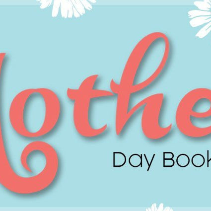 Mother’s Day Books