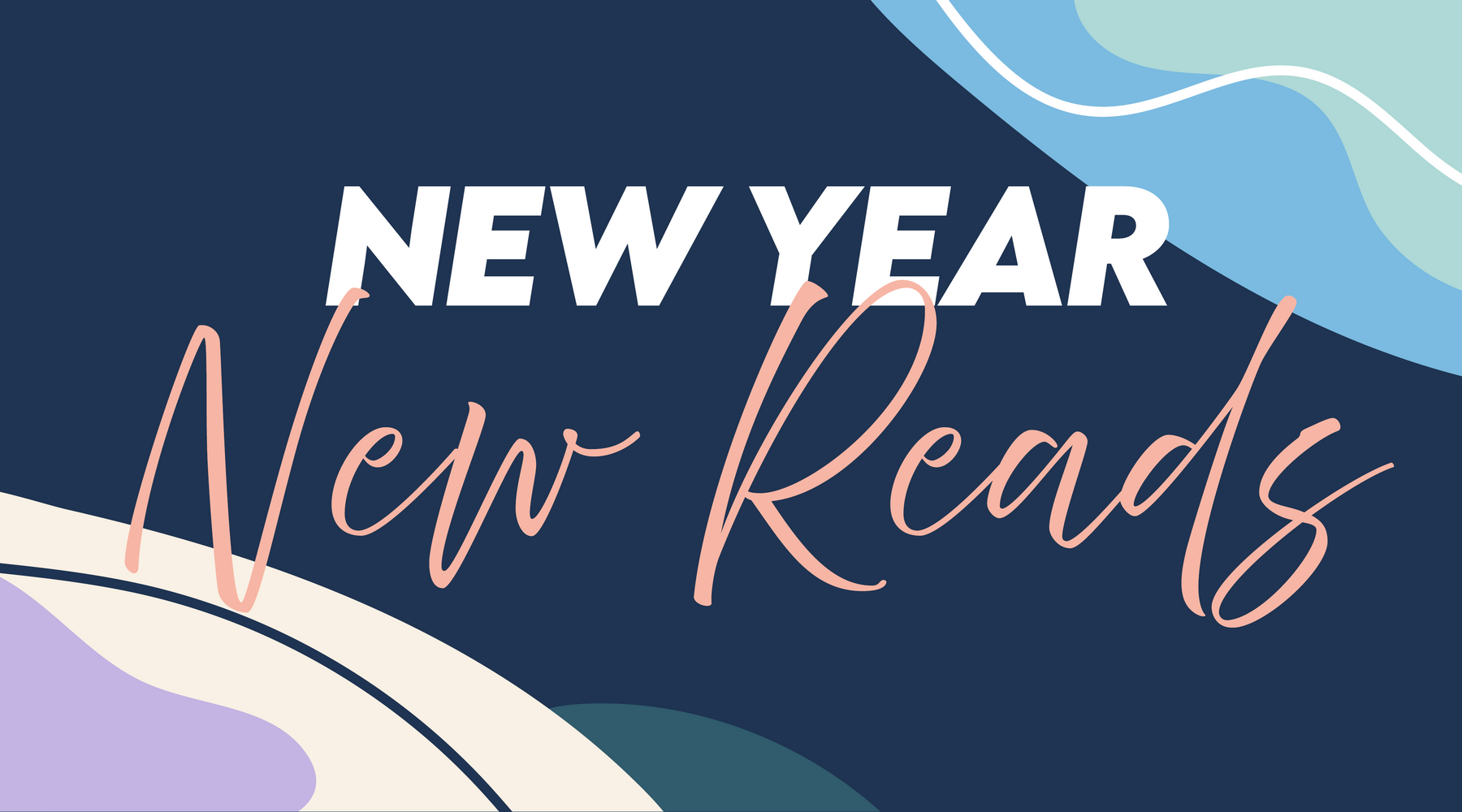 New Year, New Me: Set Your Reading for the Year Ahead
