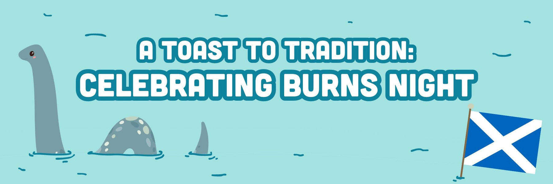 A Toast to Tradition: Celebrating Burns Night