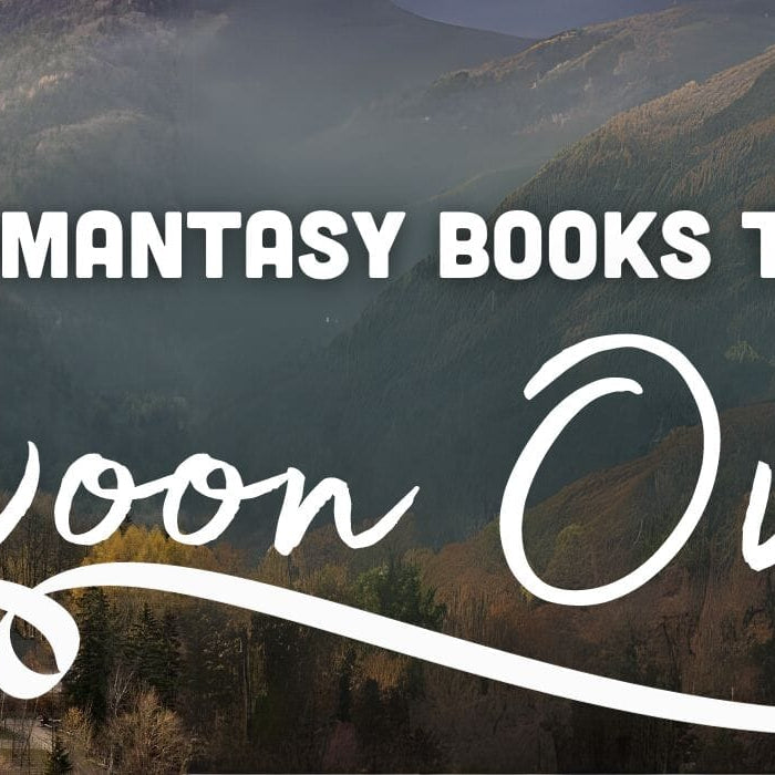 Romantasy Books to Swoon Over