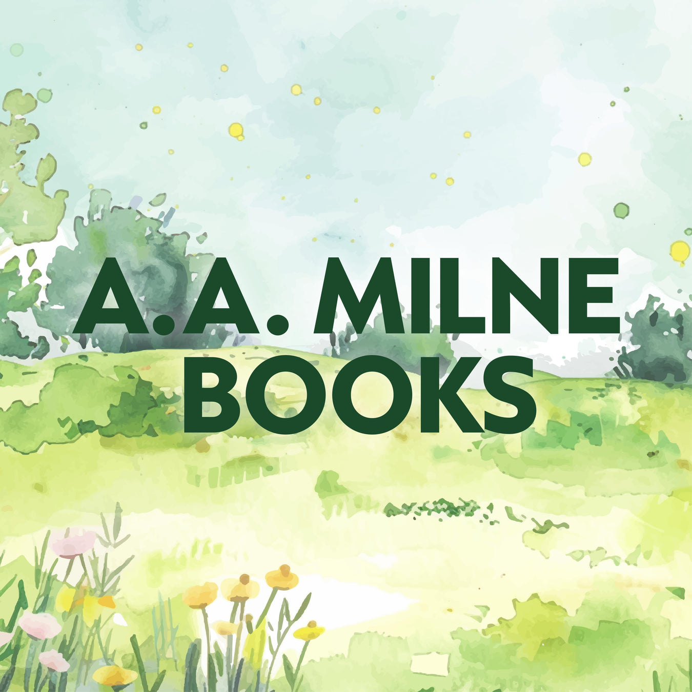 A. A. Milne Books