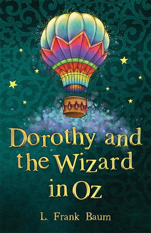 Dorothy & The Wizard In Oz by L. Frank Baum - Paperback Age 9-14 Sweet Cherry Publishing