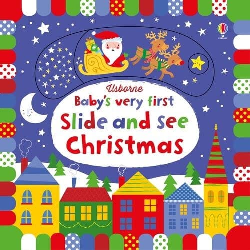Baby's Very First Slide and See Christmas by Fiona Watt - Ages 0-2 - Board Book 0-5 Usborne Publishing Ltd