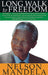 Long Walk To Freedom: The Autobiography of Nelson Mandela - Non Fiction - Paperback Non-Fiction Little, Brown Book Group
