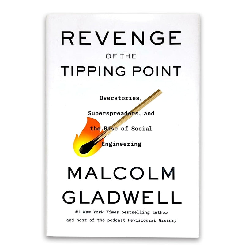 Revenge of the Tipping Point: Overstories, Superspreaders, and the Rise of Social Engineering by Malcolm Gladwell - Non Fiction - Hardback Non-Fiction Hachette