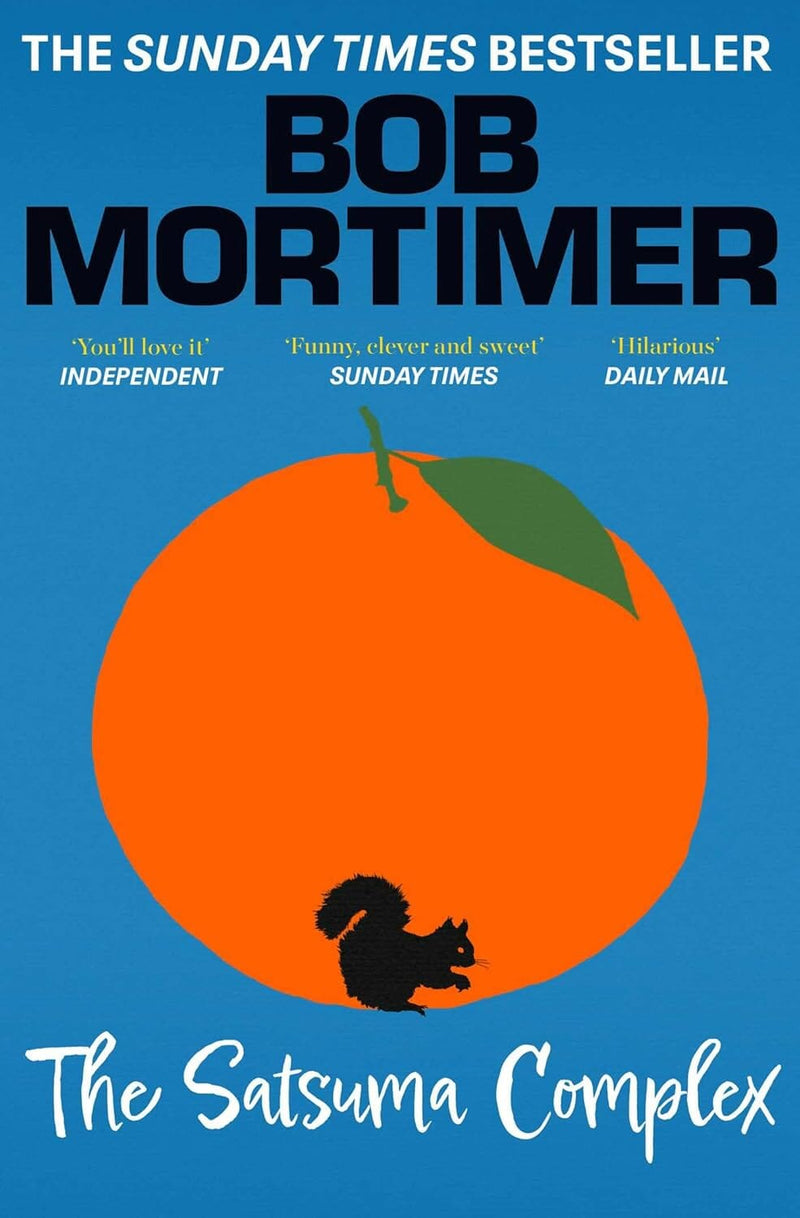 The Satsuma Complex by Bob Mortimer (Gary Thorn Series) - Fiction - Paperback Fiction Simon & Schuster