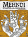 Mehndi Advanced Colouring Book - Non Fiction - Hardback Non-Fiction Book House