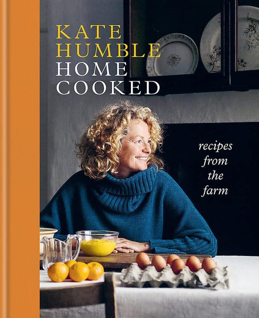 Home Cooked: Recipes from the Farm By Kate Humble - Non Fiction - Hardback Non-Fiction Hachette