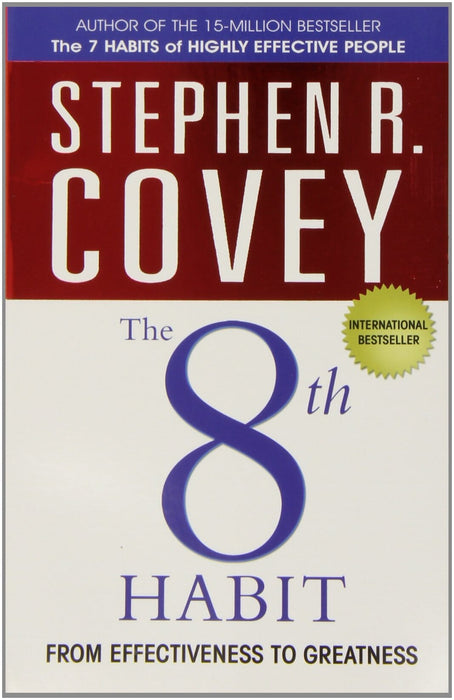 The 8th Habit: From Effectiveness to Greatness By Stephen R. Covey - Non Fiction - Paperback Non-Fiction Simon & Schuster