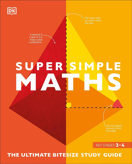 Super Simple: Maths: The Ultimate Bitesize Study Guide By DK - Non Fiction - Paperback Non-Fiction DK