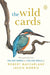 The Wild Cards : A 100 Postcard Box Set by Robert Macfarlane Extended Range Penguin Books Ltd