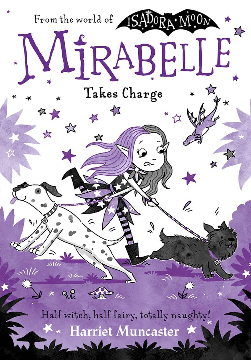 Mirabelle Takes Charge: Volume 7 by Harriet Muncaster (Isadora Moon) - Ages 5+ - Paperback 9-14 OUP Oxford