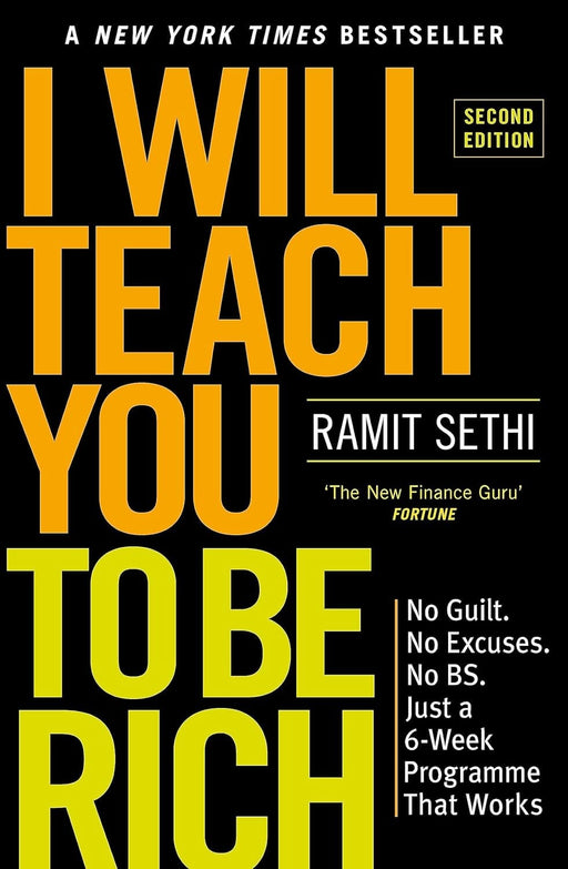 I Will Teach You To Be Rich (2nd Edition) By Ramit Sethi - Non Fiction - Paperback Non-Fiction Hodder & Stoughton