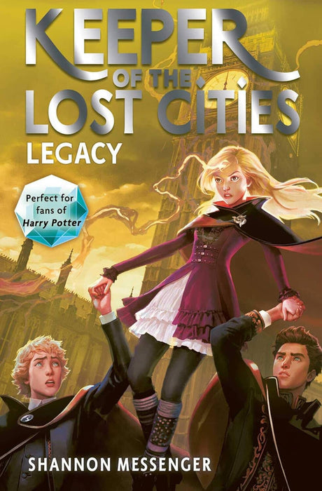 Keeper of the Lost Cities, Legacy by Shannon Messenger -Fiction - Ages 9+ - Paperback 9-14 Simon & Schuster