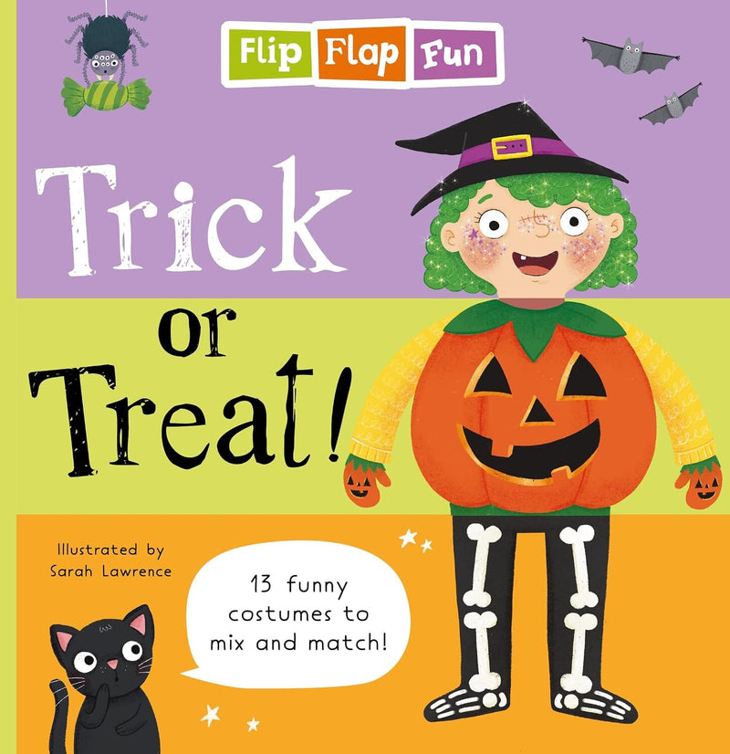 Flip Flap Fun: Trick or Treat : 13 Funny Costumes to Mix and Match! - Ages 5-7 - Spiral Bound 5-7 Sweet Cherry Publishing