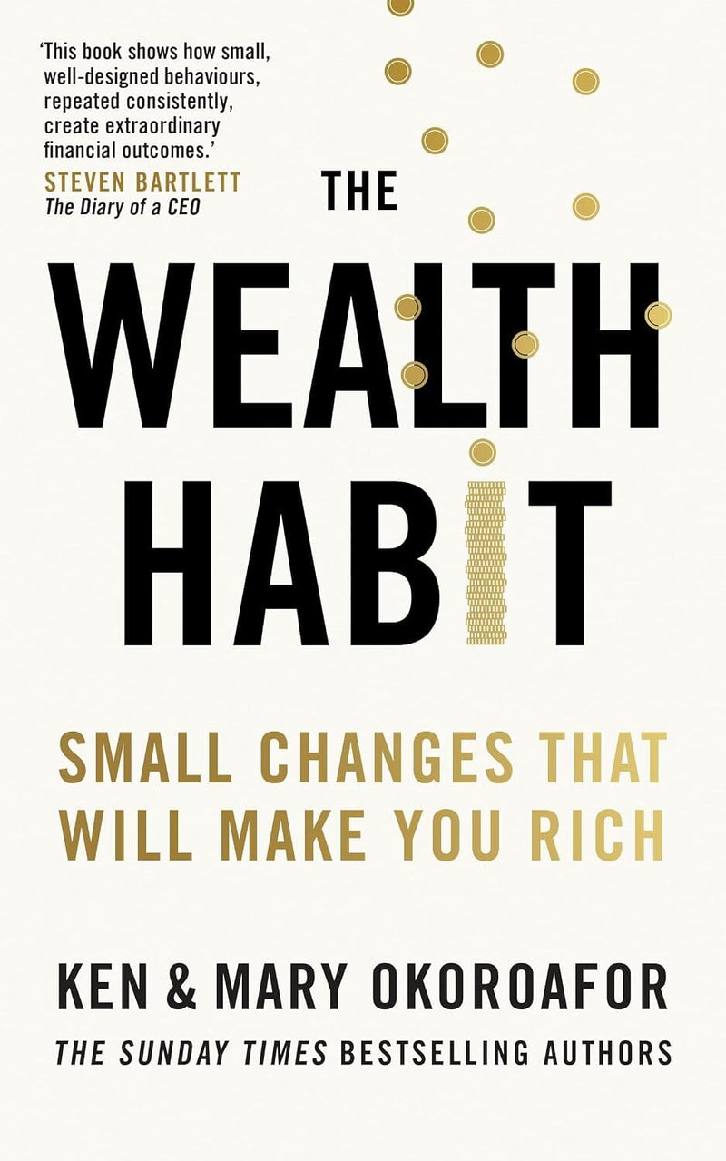 The Wealth Habit: Small Changes That Will Make You Rich by Ken & Mary Okoroafor - Non Fiction - Paperback Non-Fiction Quercus Publishing