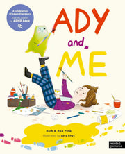 Ady and Me By Rich Pink And Rox Pink - Ages 5-7 - Paperback 5-7 Quarto Publishing Ltd