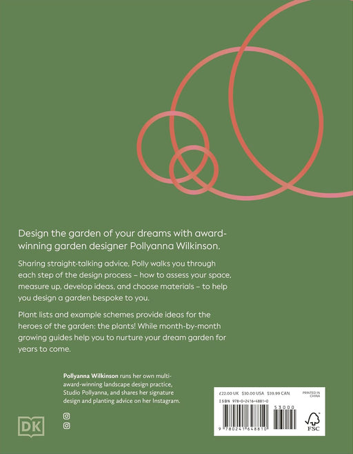 How to Design a Garden: Create and Maintain Your Dream Garden by Pollyanna Wilkinson - Non Fiction - Hardback Non-Fiction DK