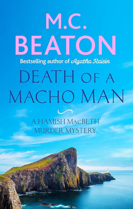Death of a Macho Man (Hamish Macbeth) by M.C. Beaton - Fiction - Paperback Fiction Hachette