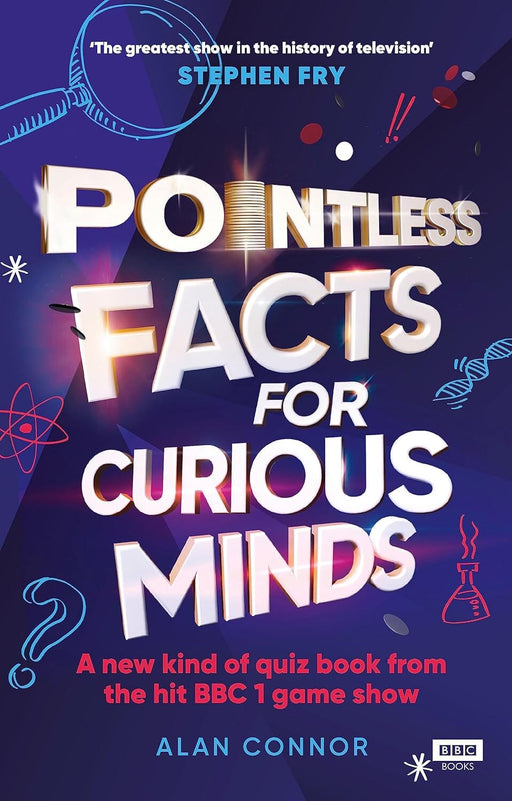 Pointless Facts for Curious Minds By Alan Connor - Non Fiction - Hardback Non-Fiction Ebury Publishing