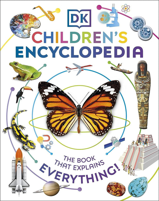 DK Children's Encyclopedia: The Book That Explains Everything By DK - Ages 7-9 - Hardback 7-9 DK Children