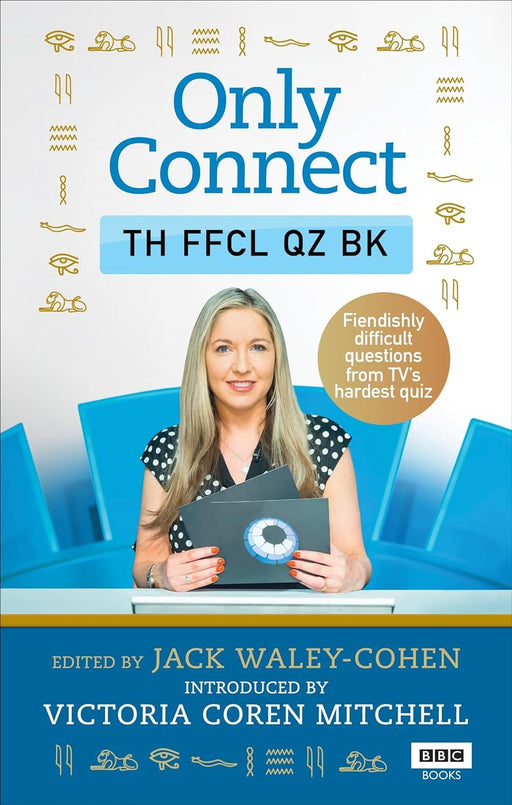 Only Connect: The Official Quiz Book By Jack Waley-Cohen & David McGaughey - Non Fiction - Paperback Non-Fiction Ebury Publishing