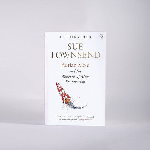Adrian Mole and the Weapons of Mass Destruction( Book 7) by Sue Townsend - Fiction - Paperback Fiction Penguin