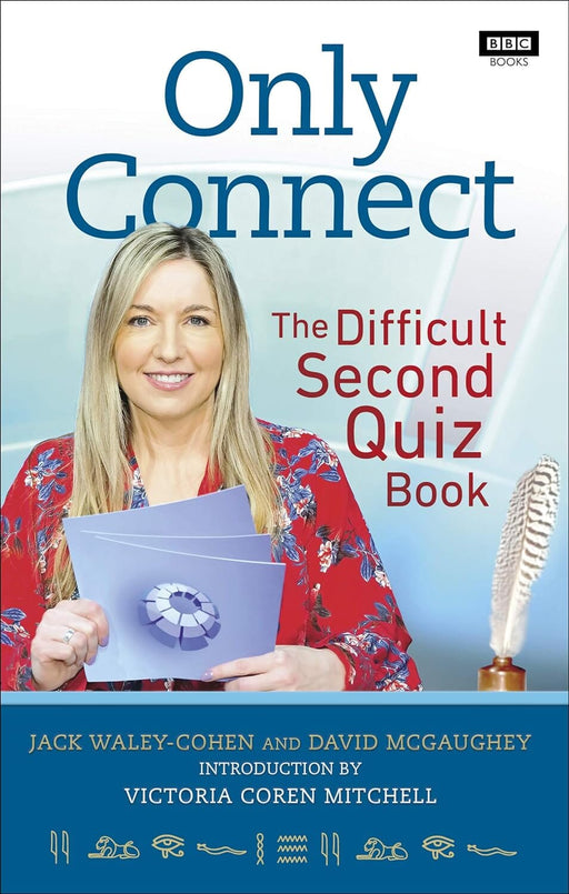 Only Connect: The Difficult Second Quiz Book By Jack Waley-Cohen & David McGaughey - Non Fiction - Paperback Non-Fiction Ebury Publishing
