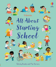 Usborne: All About Starting School by Felicity Brooks & Mar Ferrero - Non Fiction - Hardback 3-5 Usborne Publishing Ltd