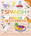 Spanish for Everyone Junior 5 Words a Day - Ages 6-9 - Flexibound 7-9 DK Children