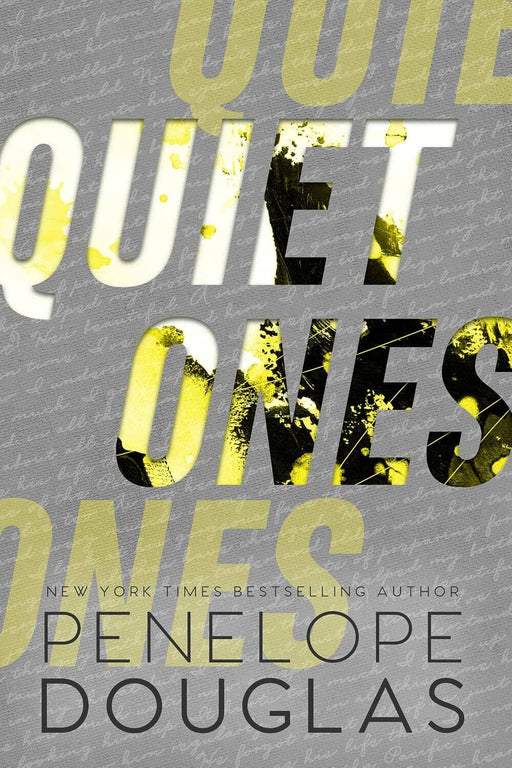 Quiet Ones by Penelope Douglas (Hellbent Series, Book 3) - Fiction - Paperback Fiction Hachette
