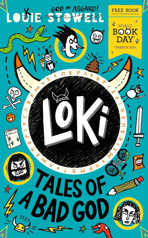 Loki: Tales of a Bad God: World Book Day 2024 by Louie Stowell - Ages 9-12 - Paperback 9-14 Walker Books Ltd