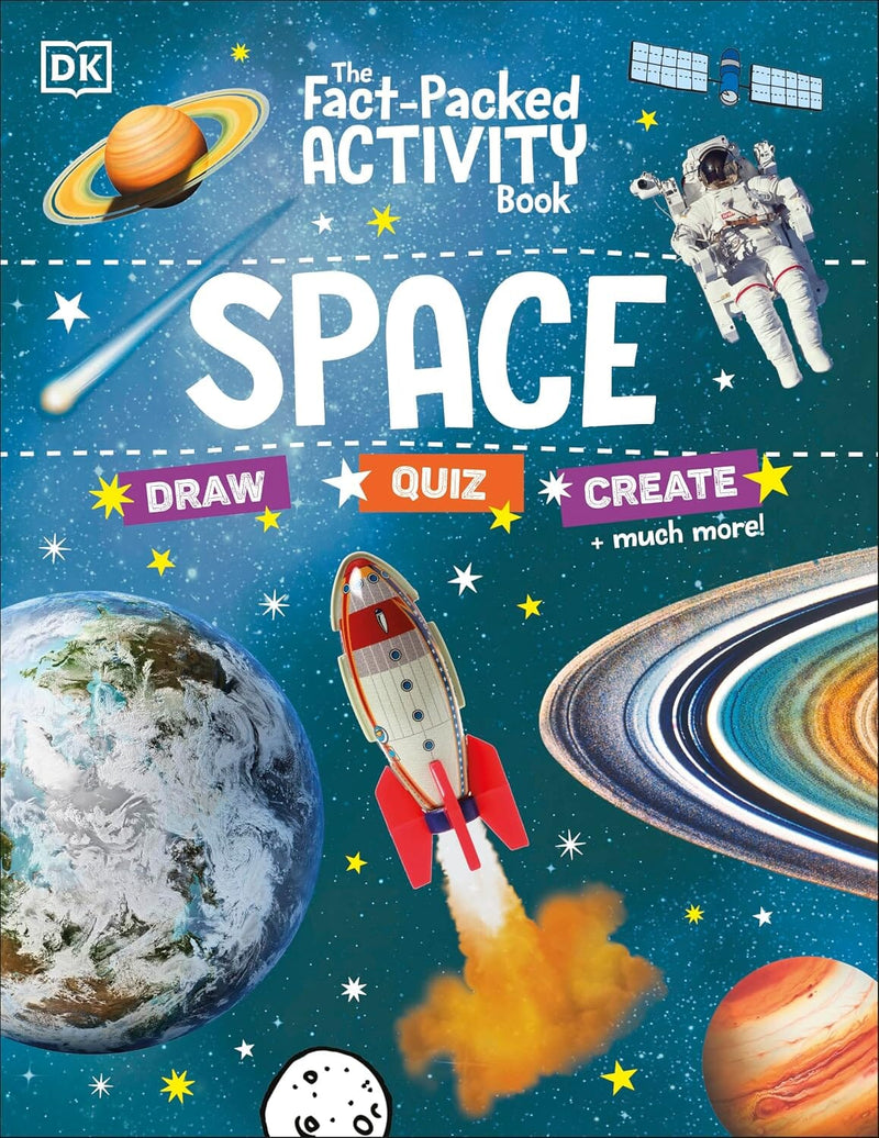The Fact-Packed Activity Book: Space: With More Than 50 Activities, Puzzles, and More! by DK - Ages 5+ - Paperback 5-7 DK