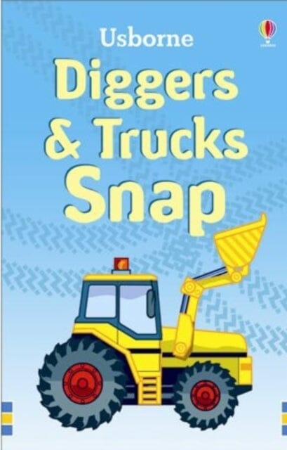 Diggers and Trucks Snap by Usborne Extended Range Usborne Publishing Ltd